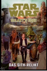 Star Wars Sonderband 123: Galaxy&#039;s Edge - Das Sith-Relikt (Softcover)