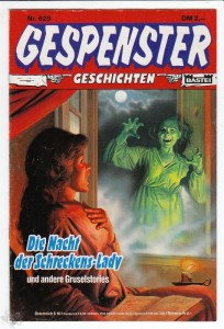 Gespenster Geschichten 629: Die Nacht der Schreckens-Lady