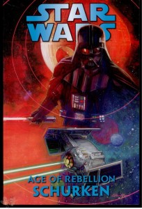 Star Wars Reprint 21: Age of Rebellion - Schurken (Softcover)