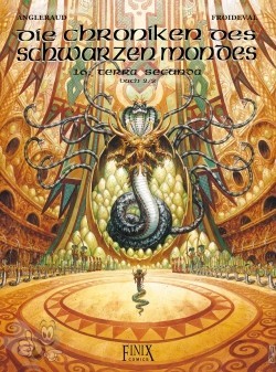 Die Chroniken des schwarzen Mondes 16: Terra Secunda (Buch 2/2) (Softcover)