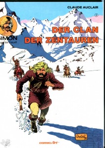 Simon - Zeuge der Zukunft 1: Der Clan der Zentauren