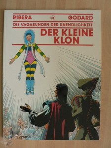 Die Vagabunden der Unendlichkeit 25: Der kleine Klon