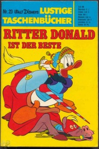 Walt Disneys Lustige Taschenbücher 23: Ritter Donald ist der Beste (1. Auflage)