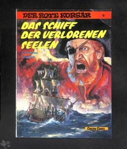 Der rote Korsar 6: Das Schiff der verlorenen Seelen