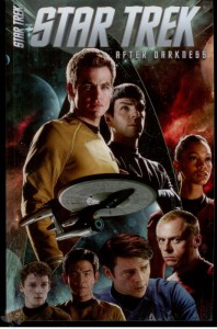 Star Trek: After darkness : After darkness (Softcover)