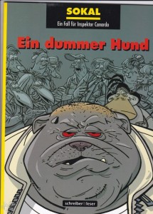Ein Fall für Inspektor Canardo 16: Ein dummer Hund