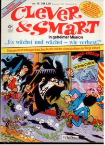 Clever &amp; Smart (Album , 1. Auflage) 75: Es wächst und wächst - wie verhext !