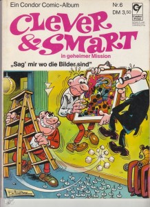 Clever &amp; Smart (Album , 1. Auflage) 6: Sag&#039; mir wo die Bilder sind