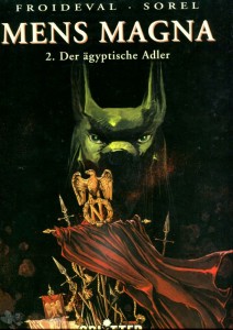 Mens Magna 2: Der ägyptische Adler (Limitierte Ausgabe)