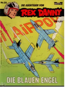 Rex Danny 25: Die Blauen Engel