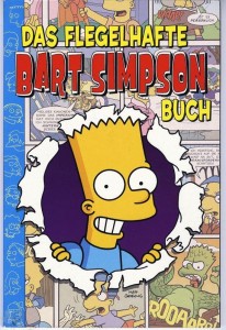 Bart Simpson Sonderband 3: Das flegelhafte Bart Simpson Buch