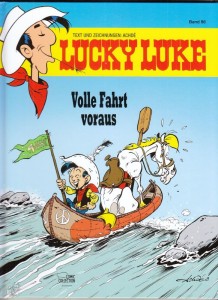 Lucky Luke 98: Volle Fahrt voraus (Hardcover)