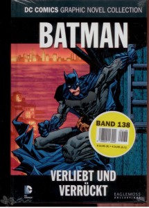 DC Comics Graphic Novel Collection 138: Batman: Verliebt und verrückt