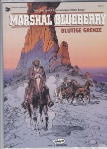 Marshal Blueberry 3: Blutige Grenze