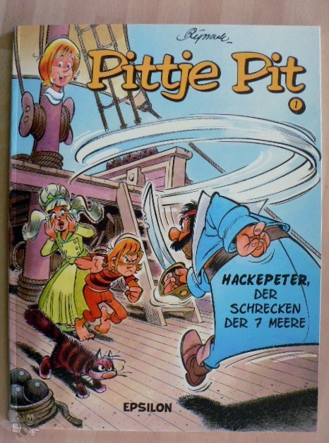 Pittje Pit 1: Hackepeter, der Schrecken der 7 Meere