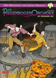 Die Regenbogenorchidee 3: Die vergessene Welt