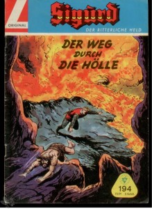 Sigurd - Der ritterliche Held (Heft, Lehning) 194: Der Weg durch die Hölle