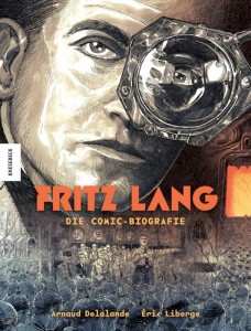 Fritz Lang - Die Comic-Biografie 