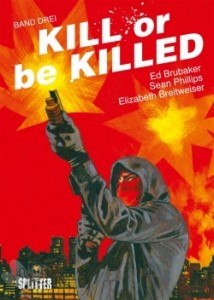 Kill or be Killed 3