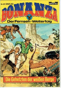 Bonanza 81: Die Gehetzten der weißen Berge