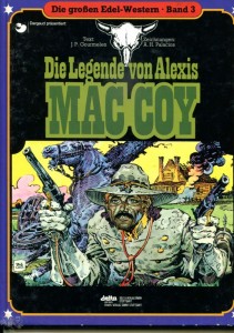 Die großen Edel-Western 3: Mac Coy: Die Legende von Alexis Mac Coy (Hardcover)