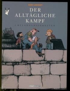 Der alltägliche Kampf 2: Belanglosigkeiten