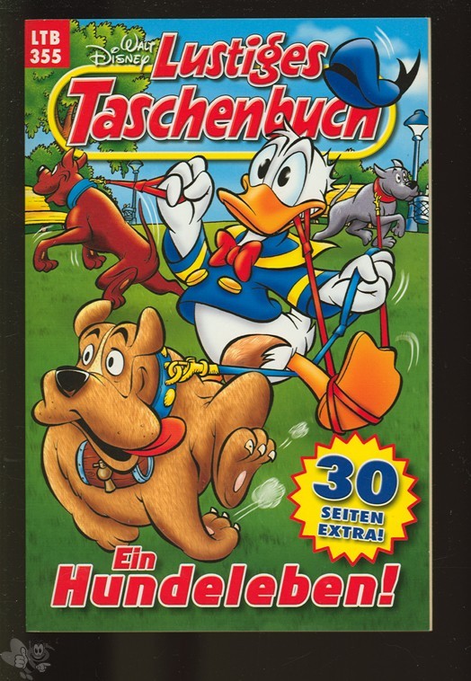 Walt Disneys Lustige Taschenbücher 355: Ein Hundeleben !