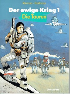 Der ewige Krieg 1: Die Tauren