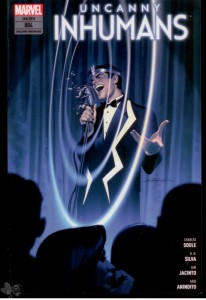Uncanny Inhumans 4: Wenn der Vorhang fällt