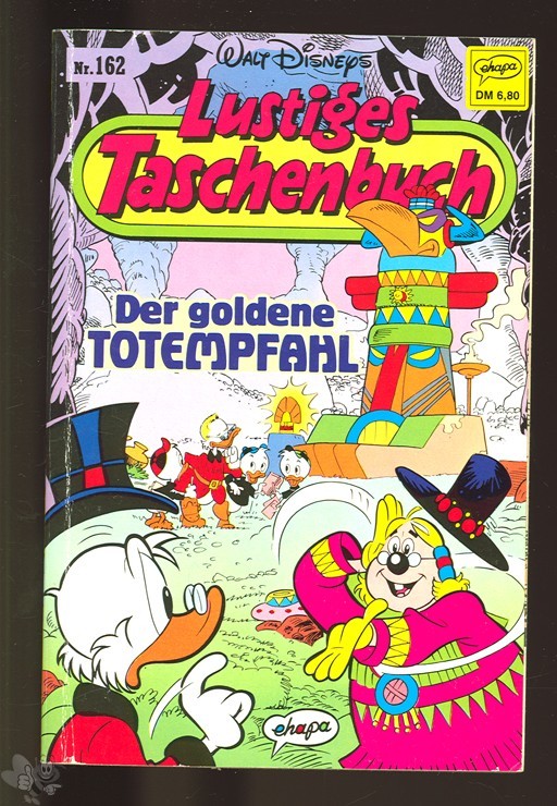 Walt Disneys Lustige Taschenbücher 162: Der goldene Totempfahl