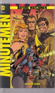 Before Watchmen 1: Minutemen (Softcover)