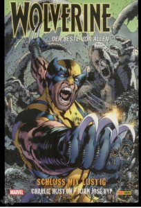 Max Comics 47: Wolverine - Der Beste von Allen: Schluss mit lustig