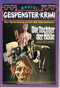 Gespenster Krimi Nr.38 Bastei von Jason Dark