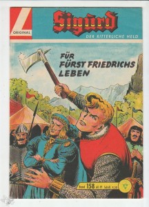 Sigurd - Der ritterliche Held (Heft, Lehning) 158: Für Fürst Friedrichs Leben