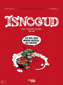 Isnogud Collection : Die Tabary-Jahre 1978-1989