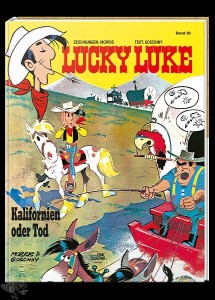 Lucky Luke 39: Kalifornien oder Tod (Hardcover)