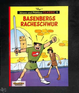 Johann und Pfiffikus Classic 1: Basenbergs Racheschwur (Softcover)