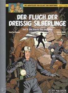 Die Abenteuer von Blake und Mortimer 17: Der Fluch der dreissig Silberlinge (Teil 2) (Vorzugsausgabe)