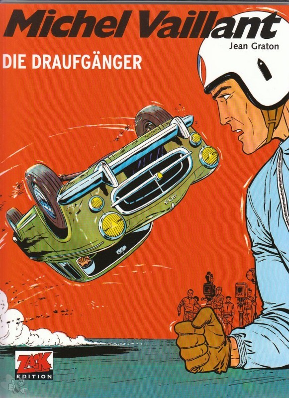 Michel Vaillant 7: Die Draufgänger