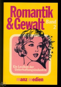 Romantik &amp; Gewalt 2