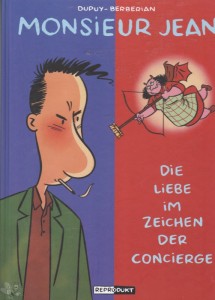 Monsieur Jean 1: Die Liebe in Zeiten der Concierge
