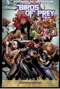 Birds of prey Megaband 1: Kontrollverlust