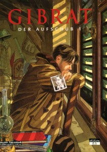 Der Aufschub 1: Luxusausgabe