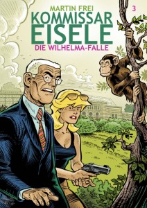 Kommissar Eisele 3: Die Wilhelma-Falle