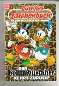 Walt Disneys Lustige Taschenbücher 499: Der Kolumbusfalter kehrt zurück !