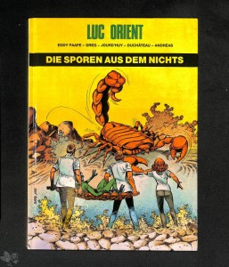Luc Orient 4: Die Sporen aus dem Nichts