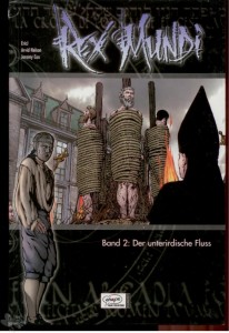 Rex Mundi 2: Der unterirdische Fluss