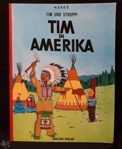 Tim und Struppi (1. Serie) 19: Tim in Amerika (höhere Auflagen)