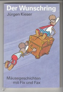 Der Wunschring : 3. Auflage 1989