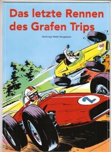 Das letzte Rennen des Grafen Trips 